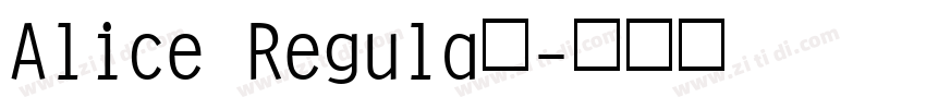 Alice Regula的字体转换